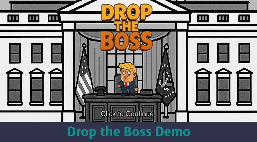 Drop the Boss