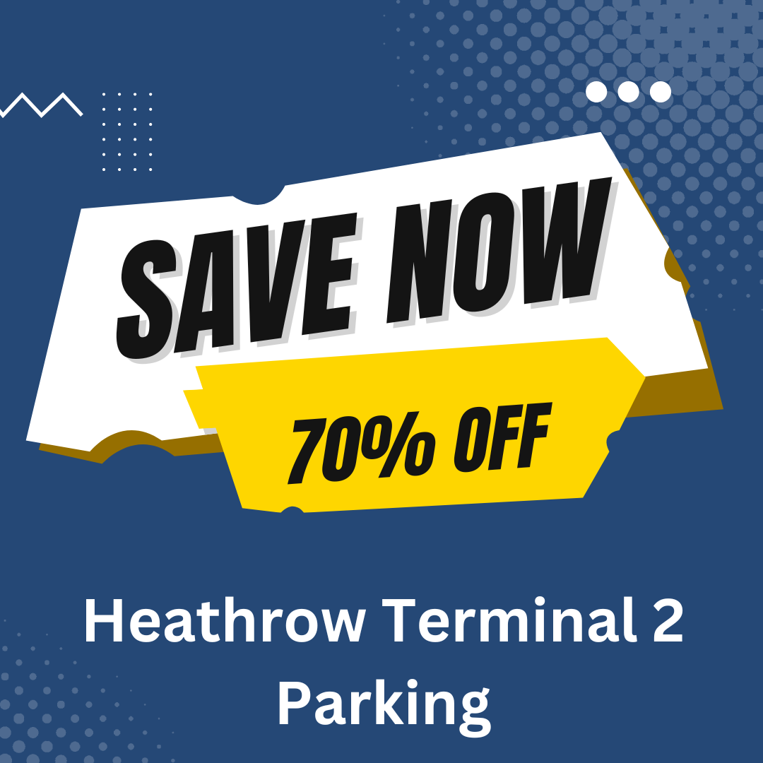 heathrow terminal 2 parking 70% off